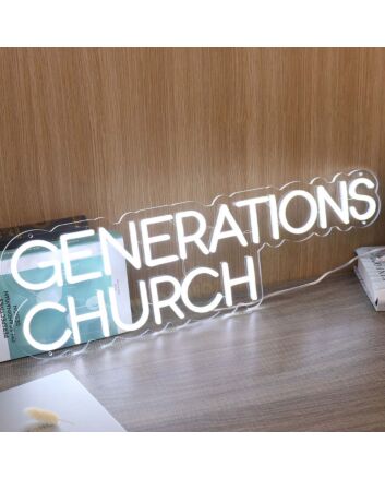Generations Church White Neon Sign