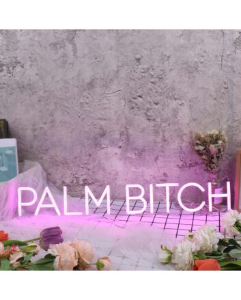 Palm Bi*ch Purple Neon Sign