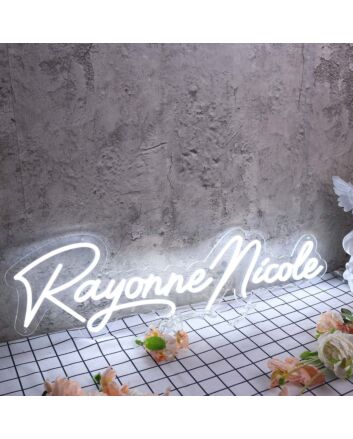 Rayonne Nicole White Neon Sign
