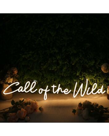 Call Of The Wild Yellow Neon Sign