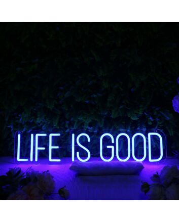 Life Is Good Blue Neon Sign