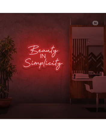 Beauty in Simplicity Neon Signs