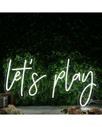 Lets Play White Neon Sign
