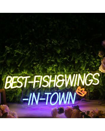 Best Fish And Wings In Town Neon Sign