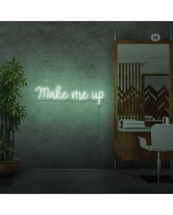 Make me up neon sign
