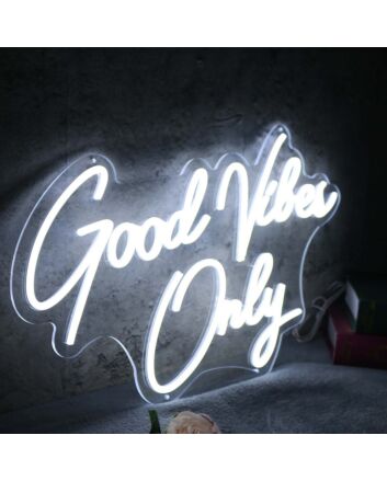 Good Vibes Only White Neon Sign