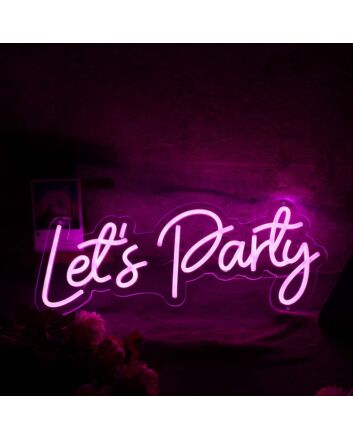 Pink Lets Party Custom Neon Sign