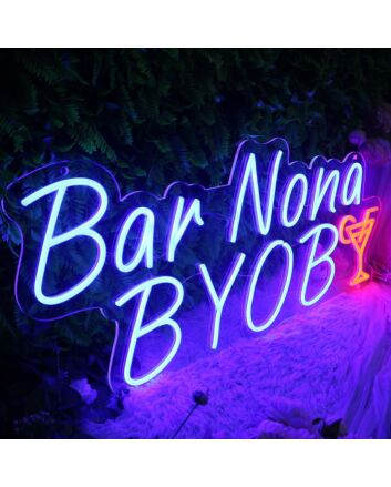 Bar Nona BYOB Cocktails Neon Sign