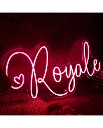Royale Red Neon Sign