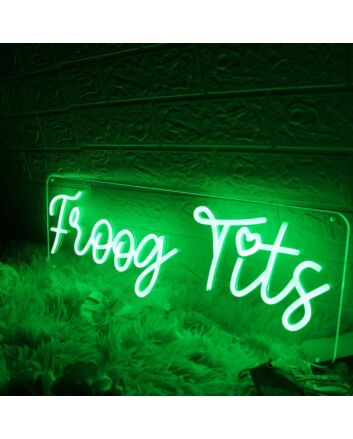 Froog Tits Green Neon Sign