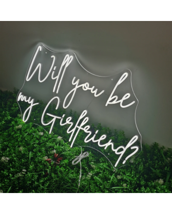 Will You Be My Girlfriend Neon Sign  v2