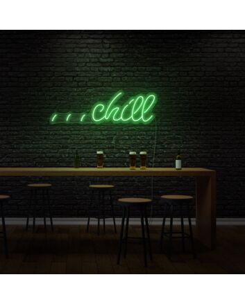 Chill Custom Neon Relax and Unwind in Light