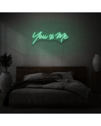 You &amp; Me Cursive Neon Lettering Intimate Connection and Affection