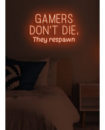 Gamers don&#039;t die, they respawn Neon Amusing Gamer Wisdom, Perfect for Game Rooms