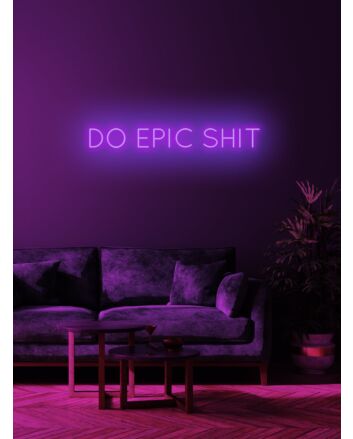 Do epic shit Neon Call to Greatness