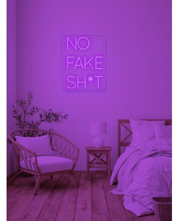 No fake sh*t Authentic Neon for Real Talk