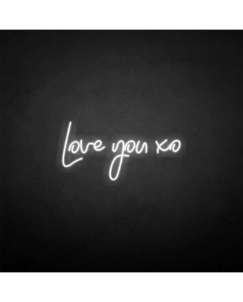 &#39;Love you xo&#39; neon sign