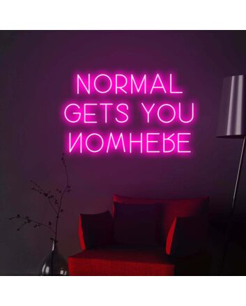 Normal Gets You Nowhere Party Unique Neon for Eclectic Parties