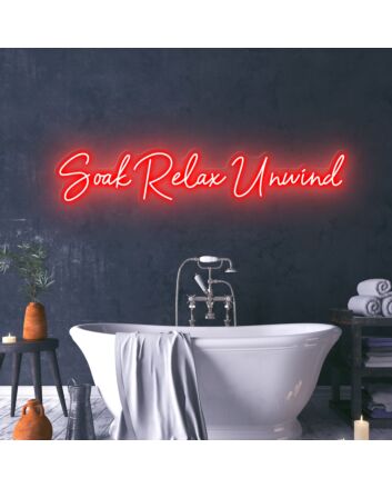Soak Relax Unwind Create a Spa-Like Atmosphere with Relaxing Neon