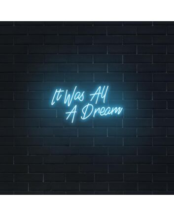 It was all a dream Reflect on Dreams and Aspirations with Dreamy Neon