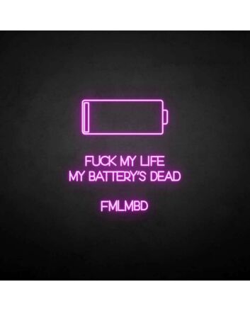 &#39;Fxxk my life&#39; neon sign