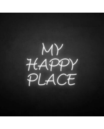 MY HAPPY PLACE neon sign