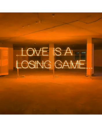 Love is a Losing Game: Embrace the Bittersweet with Neon Ambiance