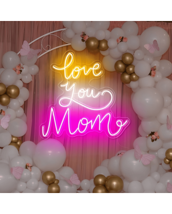 Love You Mom Neon Sign: Brighten Mom&#039;s Day with Radiant Affection