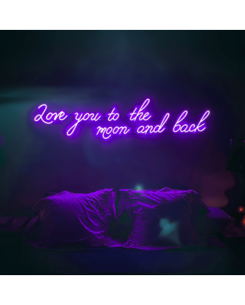 Love You to The Moon and Back Neon Sign: Illuminate Your Infinite Affection