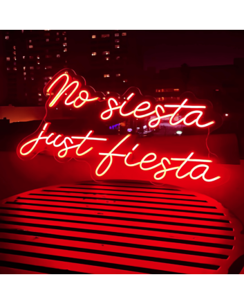 No Siesta, Just Fiesta: Let's Party All Night Neon