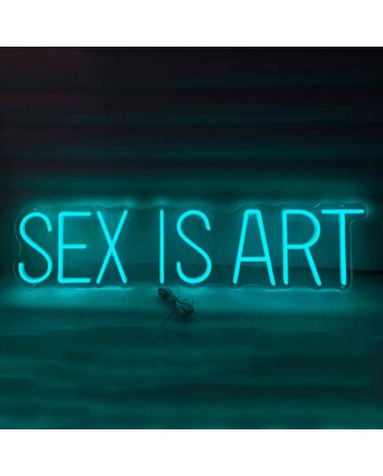 Sex is Art Neon Sign Redefining Sensuality with Style