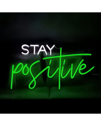 Stay Positive Radiant Neon Sign
