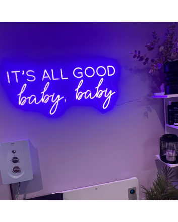 It's All Good Baby Baby Radiant Neon Sign