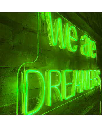 We Are Dreamers Neon Sign: Let Your Dreams Light the Way