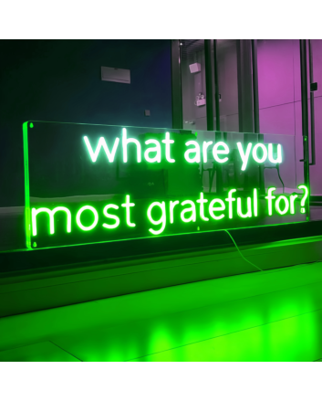What Are You most Grateful For Neon Sign: Reflect on Your Blessings with Neon