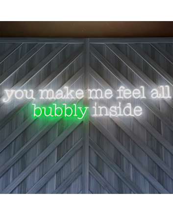 You Make Me Feel All Bubbly Inside: Illuminate Your Space with Joyful Neon Glow