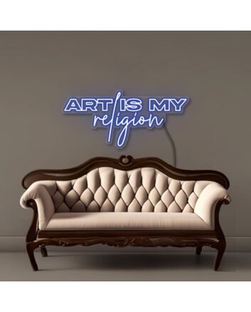 Art is my Religion Led Neon