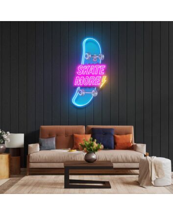 Skate More Led Neon Acrylic Artwork