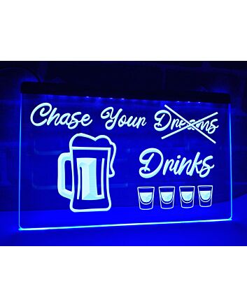 Chase Your Drinks Hanging Neon Sign