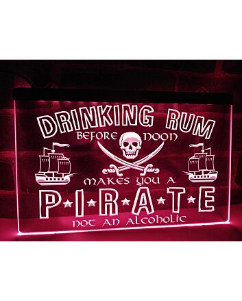 Drinking Rum Makes You a Pirate Hanging Neon Sign