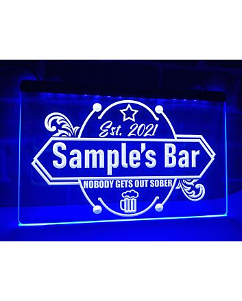 Nobody Gets Out Sober Personalized Bar Hanging Neon Sign