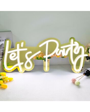 Let's Party Gold Backsplash Neon Signs