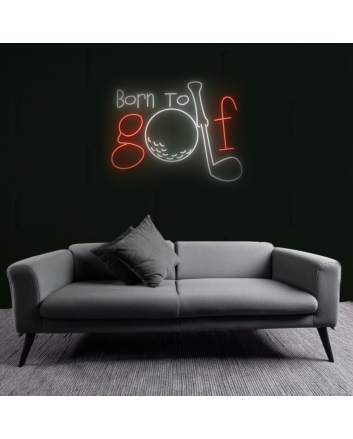 Born to Golf Neon Sign