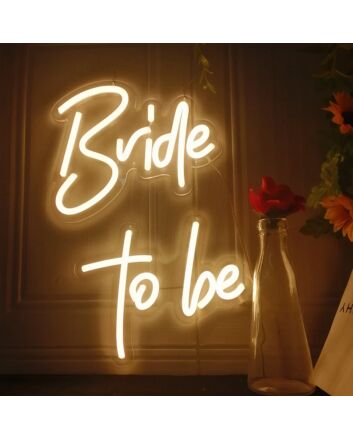 Bride to Be Wedding Neon Sign