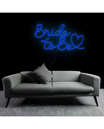 Excited Bride To Be Neon Sign