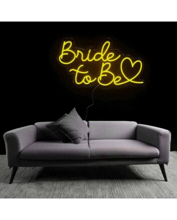 Excited Bride To Be Neon Sign