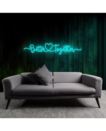 Together Better Together Wedding Quotes LED Neon Sign