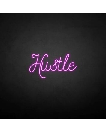 &#39;Hustle 3&#39; neon sign