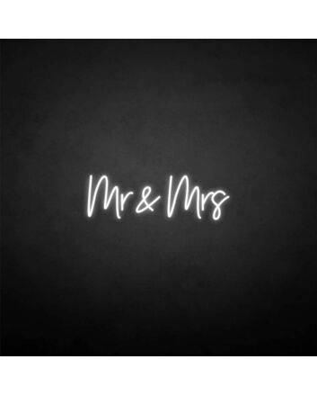 &#39;Mr&amp;Mrs&#39; neon sign