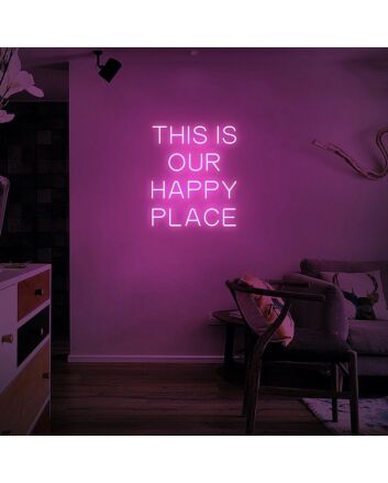 This Is Our Happy Place Neon Sign for Personal and Cozy Spaces